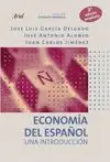 ECONOMIA DEL ESPAÑOL: UNA INTRODUCCION