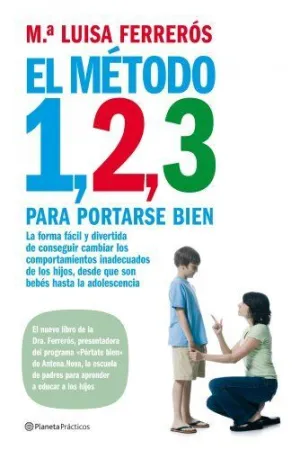 METODO 1, 2, 3 PARA PORTARSE BIEN