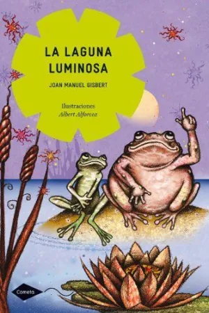 LA LAGUNA LUMINOSA