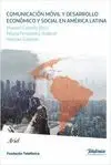 COMUNICACION MOVIL Y DESARROLLO ECONOMICO Y SOCIAL EN AMERICA LATINA