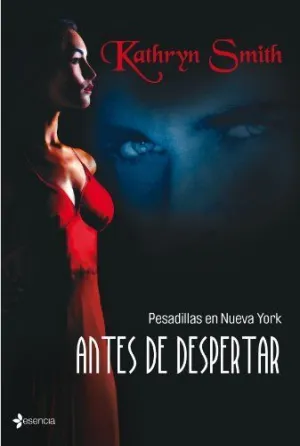 PESADILLAS EN NUEVA YORK: ANTES DE DESPERTAR