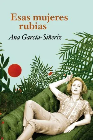 Esas Mujeres Rubias