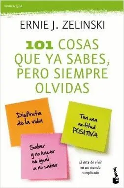 101 COSAS QUE YA SABES, PERO SIEMPRE OLVIDAS