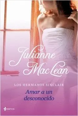 LOS HERMANOS SINCLAIR. AMAR A UN DESCONOCIDO