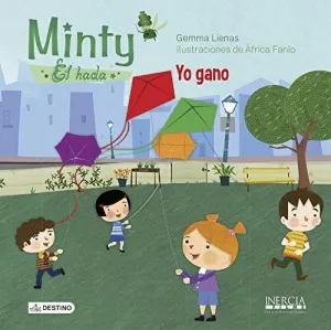 MINTY, EL HADA: YO GANO