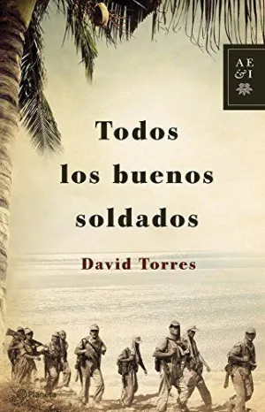 TODOS LOS BUENOS SOLDADOS