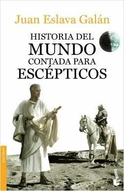HISTORIA DEL MUNDO CONTADA PARA ESCEPTICOS