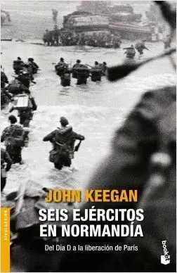 SEIS EJERCITOS EN NORMANDIA