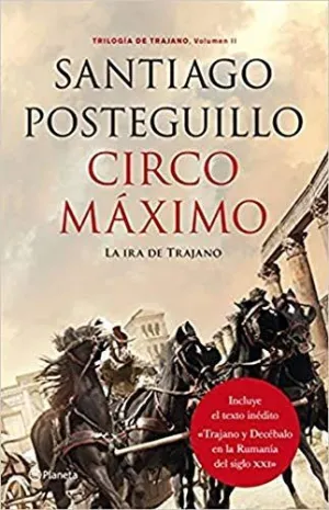 CIRCO MAXIMO: LA IRA DE TRAJANO
