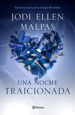 UNA NOCHE: TRAICIONADA