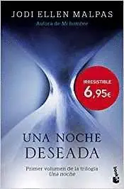 UNA NOCHE. DESEADA