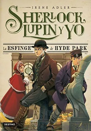 SHERLOCK 8.LA ESFINGE DE HYDE PARK