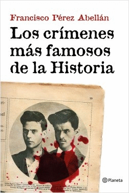 LOS CRIMENES MAS FAMOSOS DE LA HISTORIA