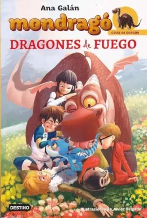 MONDRAGÓ. DRAGONES DE FUEGO