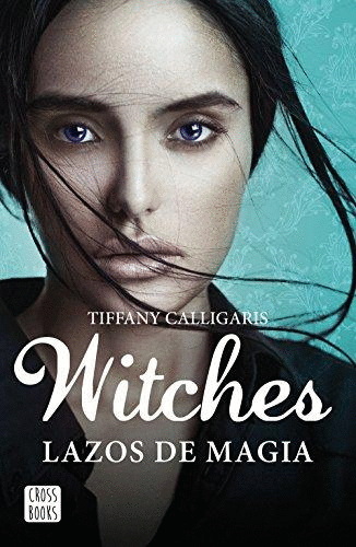 WITCHES: LAZOS DE MAGIA