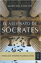 EL ASESINATO DE SÓCRATES (FINALISTA PREMIO PLANETA