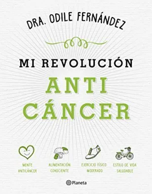 MI REVOLUCIÓN ANTICÁNCER