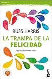 LA TRAMPA DE LA FELICIDAD