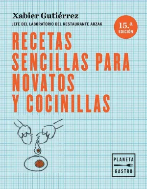 RECETAS SENCILLAS PARA NOVATOS Y COCINILLAS RECETAS SENCILLAS PARA NOVATOS Y COCINILLAS