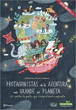 PROTAGONISTAS DE LA AVENTURA MÁS GRANDE DEL PLANETA (2ª MANO) PROTAGONISTAS DE LA AVENTURA MÁS GRANDE DEL PLANETA (2ª MANO)