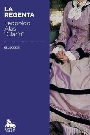 LA REGENTA (SELECCIÓN)