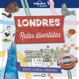 LONDRES: RUTAS DIVERTIDAS LONDRES: RUTAS DIVERTIDAS