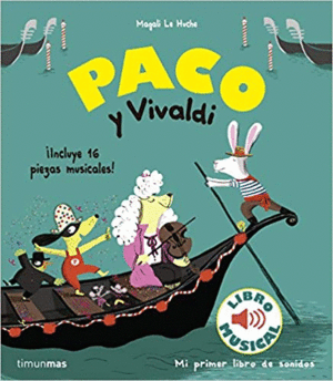 PACO Y VIVALDI (LIBRO MUSICAL)