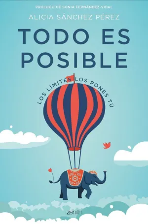 TODO ES POSIBLE: LOS LÍMITES LOS PONES TÚ