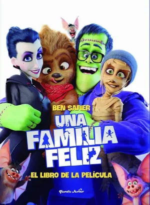 FAMILIA FELIZ: EL LIBRO DE LA PELÍCULA