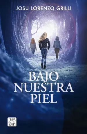 BAJO NUESTRA PIEL BAJO NUESTRA PIEL