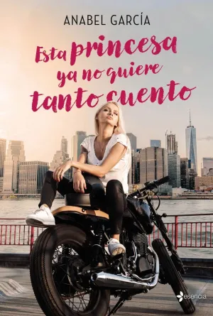 ESTA PRINCESA YA NO QUIERE TANTO CUENTO ESTA PRINCESA YA NO QUIERE TANTO CUENTO