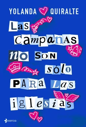 LAS CAMPANAS NO SON SÓLO PARA LAS IGLESIAS LAS CAMPANAS NO SON SÓLO PARA LAS IGLESIAS