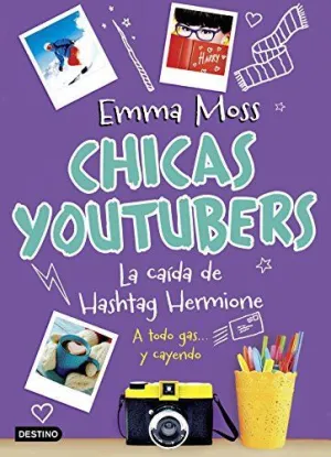 CHICAS YOUTUBERS. LA CAÍDA DE HASHTAG HERMIONE