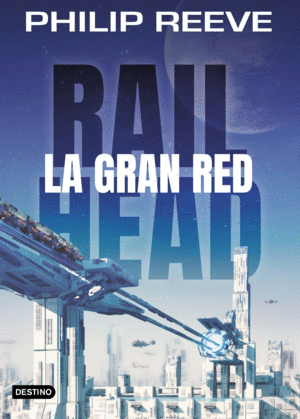 RAILHEAD: LA GRAN RED