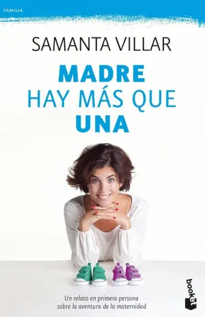 MADRE HAY MÁS QUE UNA MADRE HAY MÁS QUE UNA