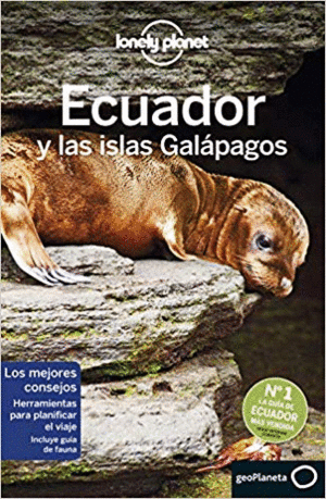 ECUADOR Y LAS ISLAS GALÁPAGOS (GUÍAS DE PAÍS LONELY PLANET)
