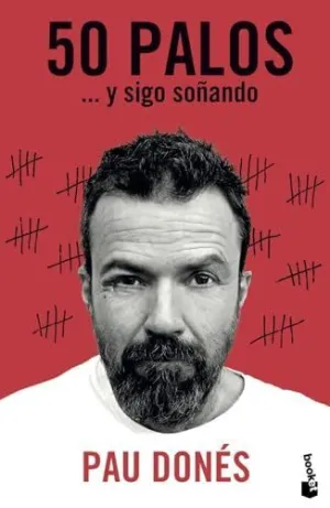 50 PALOS. . . Y SIGO SOÑANDO