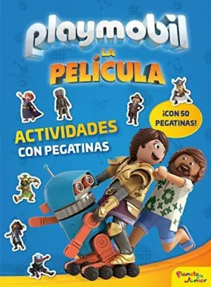 PLAYMOBIL. LA PELÍCULA. ACTIVIDADES CON PEGATINAS