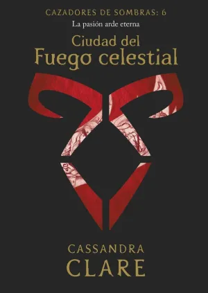 CIUDAD DEL FUEGO CELESTIAL. <BR>