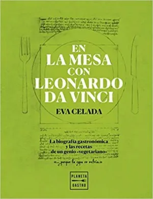 EN LA MESA CON LEONARDO DA VINCI