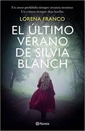 EL ÚLTIMO VERANO DE SILVIA BLANCH EL ÚLTIMO VERANO DE SILVIA BLANCH