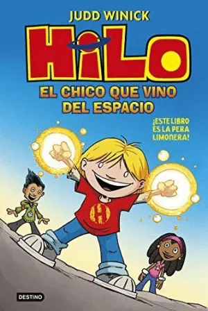 Hilo. El Chico que Vino del Espacio