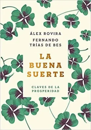 LA BUENA SUERTE: <BR>