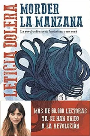 Morder la Manzana: la Revolución Será Feminista o no Será