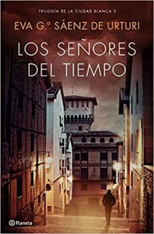 LOS SEÑORES DEL TIEMPO<BR> LOS SEÑORES DEL TIEMPO<BR>