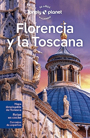 FLORENCIA Y LA TOSCANA (LONELY PLANET)