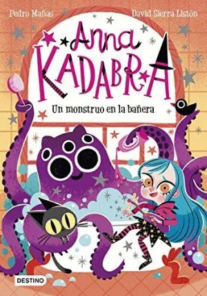 ANNA KADABRA. UN MONSTRUO EN LA BAÑERA