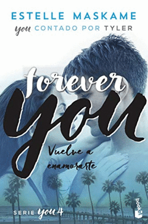 FOREVER YOU (SERIE YOU 4)