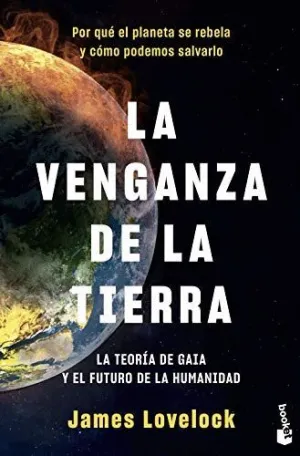 LA VENGANZA DE LA TIERRA:<BR>