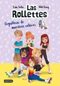 Las Rollettes. Orgullosas de nuestros Colores